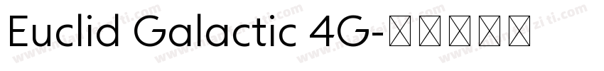 Euclid Galactic 4G字体转换